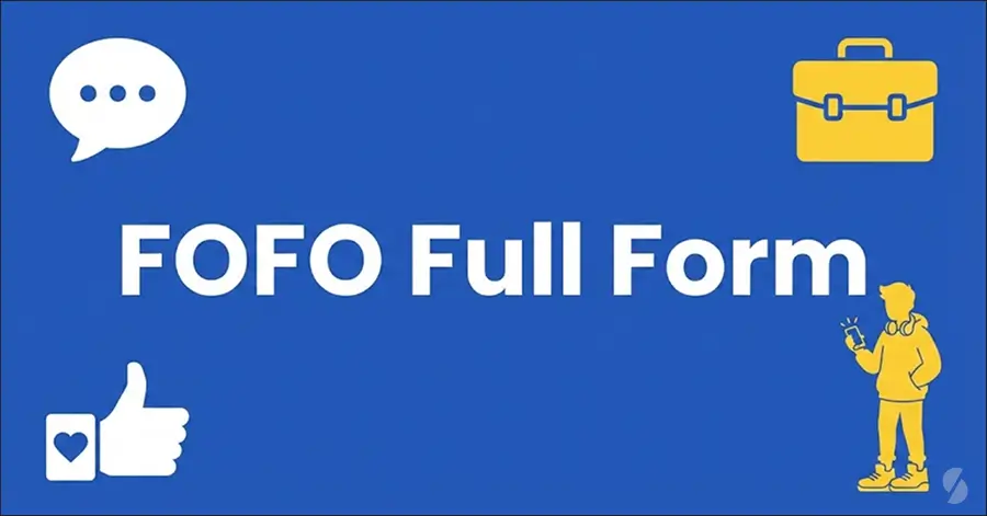 FOFO Full Form