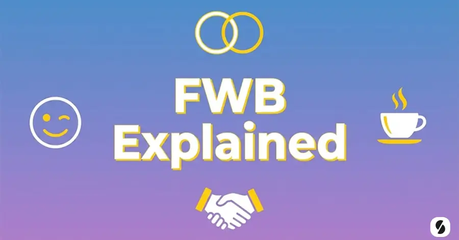 FWB Full Form & Meaning