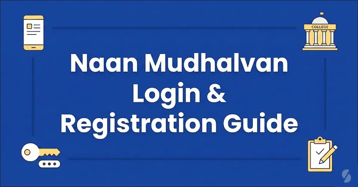 Naan Mudhalvan Login: Mobile, College, Password, Registration