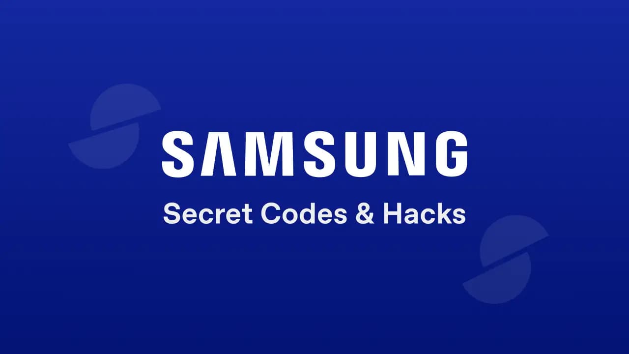 Samsung Secret Codes List 2025 (Hidden USSD and MMI Codes)